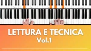 Lettura e Tecnica Vol.1