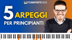 5 arpeggi per principianti