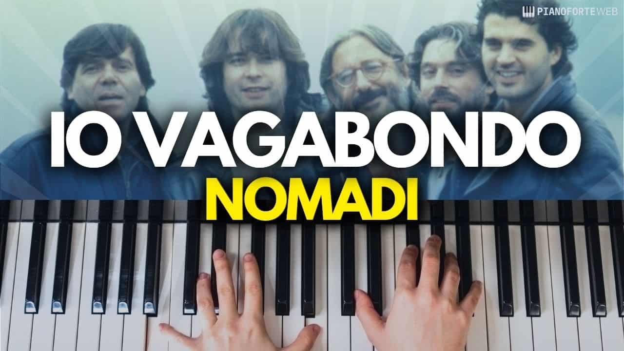 Come suonare Io Vagabondo al piano